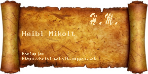 Heibl Mikolt névjegykártya